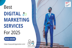 New Blog banner of easy ranking solution topic is Best Digital Marketing Service - Easy Ranking Solution